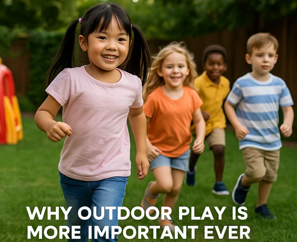 Blog: Why Outdoor Play is More Important Than Ever in 2025 – Child Development